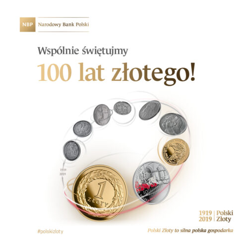 W 2019 roku obchodzimy 100. rocznicę uchwalenia przez Sejm RP nazwy ZŁOTY