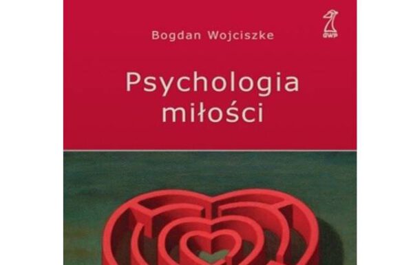 Psychologia Miłości - Ksiązka tygodnia