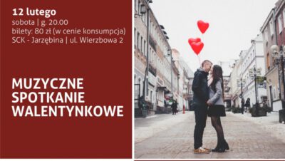 
Walentynkowe koncerty w Siemianowicach, koncert.