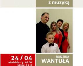 
Koncert rodziny Wantułów w SCK-Zameczek