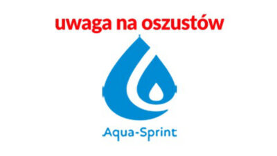 
Uwaga na oszustwa „na Aqua Sprint”!