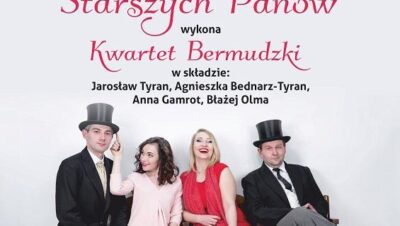 
Przeboje „Kabaretu Starszych Panów” w SCK Zameczek