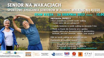 
Zawody nordic-walking dla seniorów – Staw Rzęsa, 26 sierpnia 2023